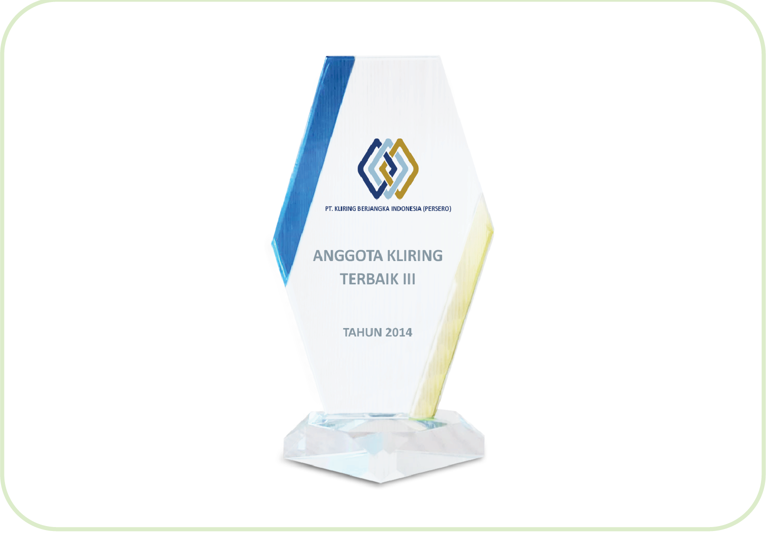 KBI – Anggota kliring terbaik III Tahun 2014